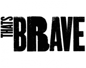 Thats Brave logo displayed in a large letterpress style type.